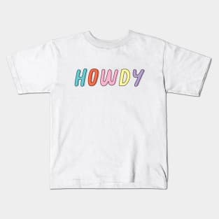 Howdy Kids T-Shirt